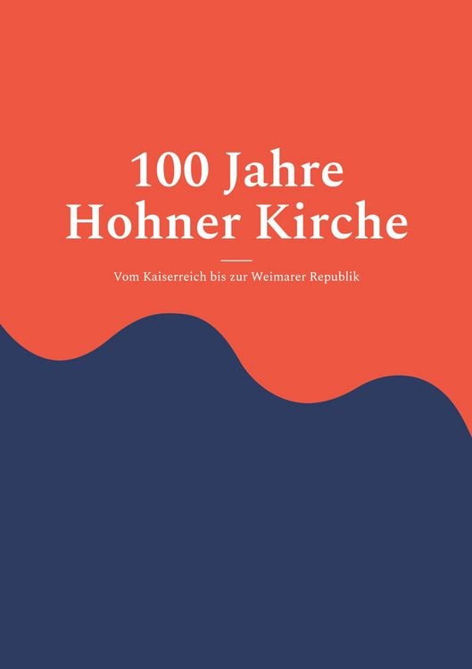 Produktbild: 100 Jahre Hohner Kirche 1