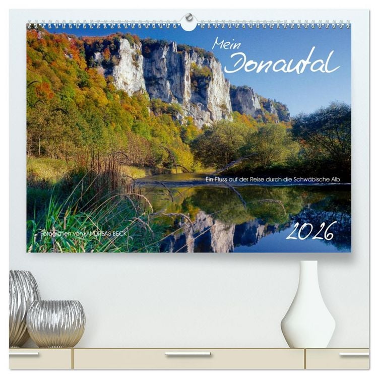 Produktbild: Mein Donautal (hochwertiger Premium Wandkalender 2026 DIN A2 quer), Kunstdruck in Hochglanz