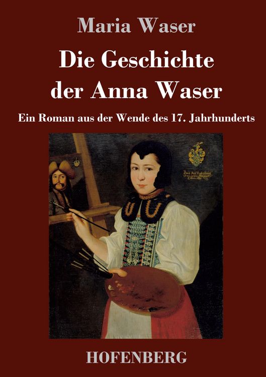 Produktbild: Die Geschichte der Anna Waser