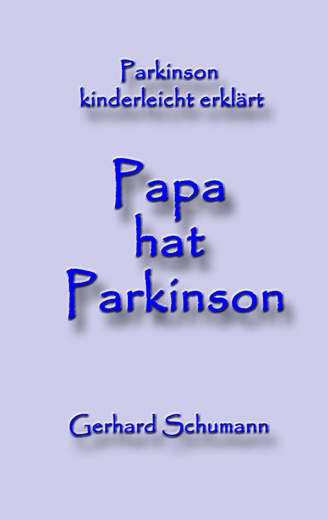 Produktbild: Papa hat Parkinson