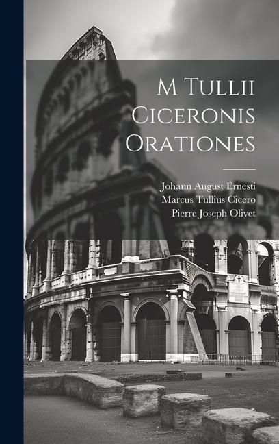 Produktbild: M Tullii Ciceronis Orationes