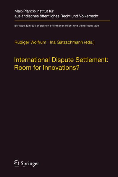 Produktbild: International Dispute Settlement: Room for Innovations?