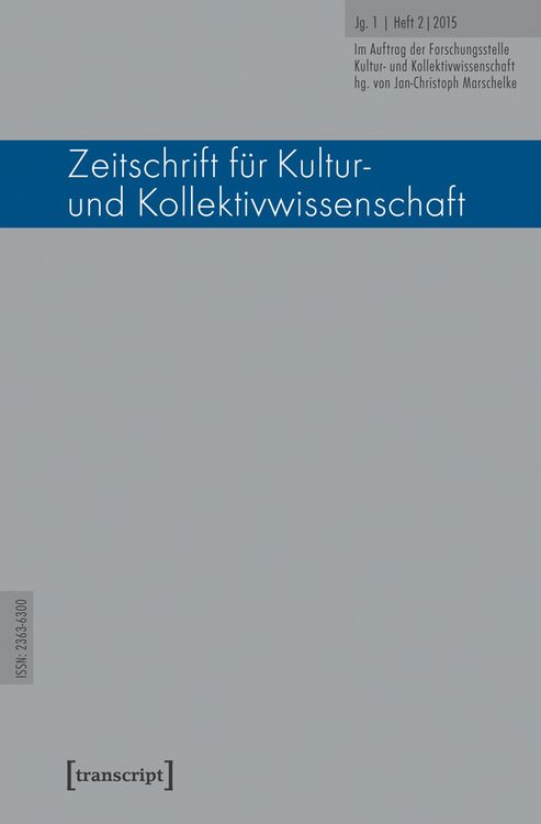 Produktbild: Zeitschrift f&uuml;r Kultur- und Kollektivwissenschaft