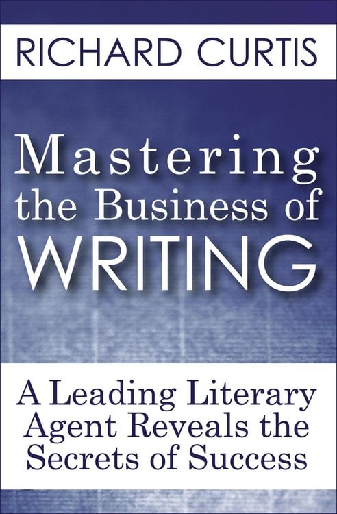Produktbild: Mastering the Business of Writing