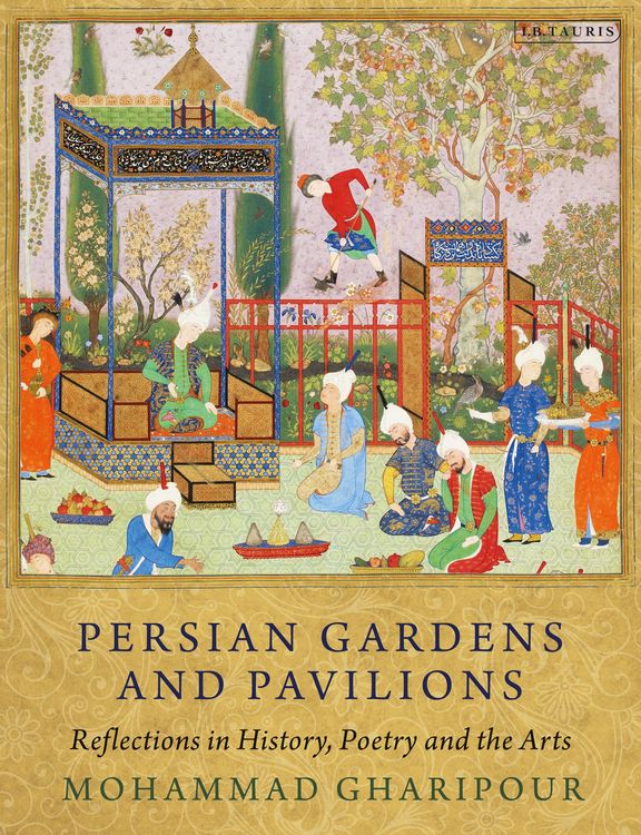 Produktbild: Persian Gardens and Pavilions