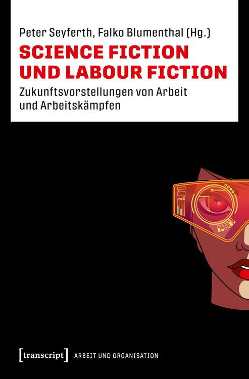 Produktbild: Science Fiction und Labour Fiction