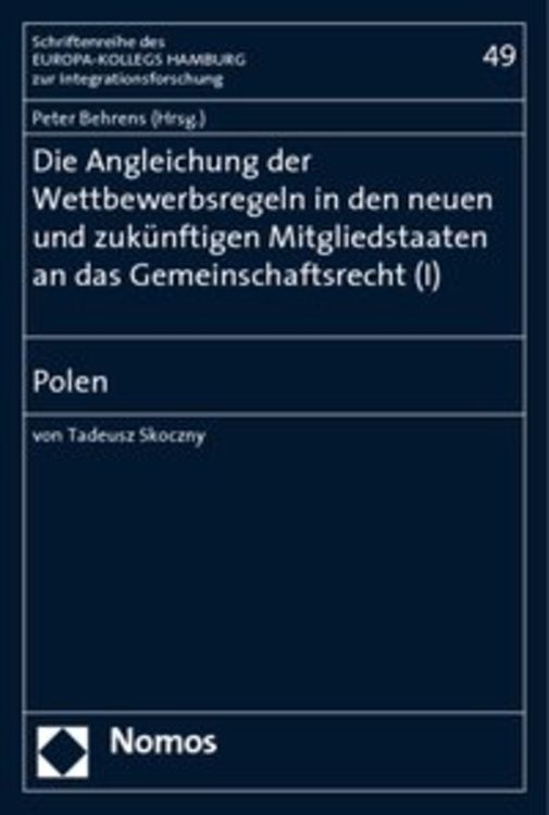 Produktbild: Die Angleichung der Wettbewerbsregeln in den neuen und zuk&uuml;nftigen Mitgliedstaaten an das Gemeinschaftsrecht (I)