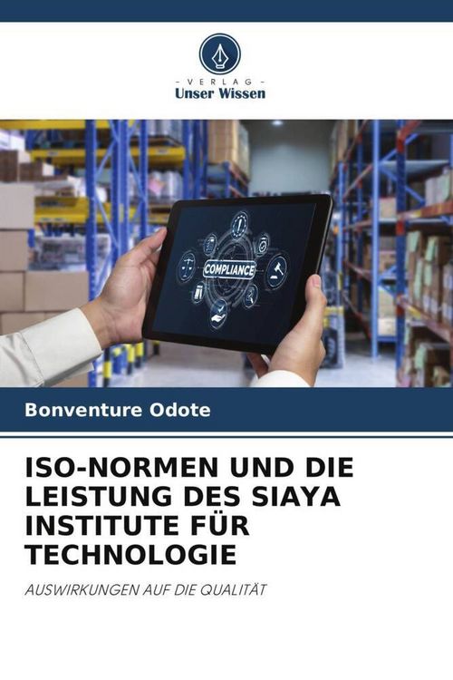 Produktbild: Iso-Normen und die Leistung des Siaya Institute f&uuml;r Technologie