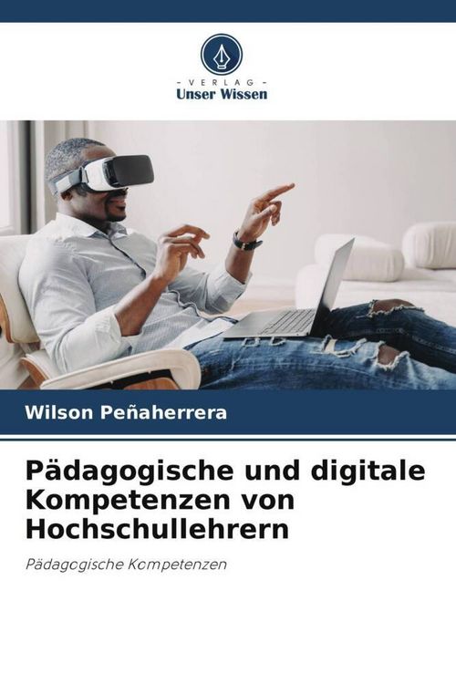 Produktbild: P&auml;dagogische und digitale Kompetenzen von Hochschullehrern