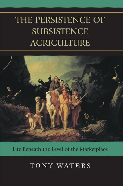Produktbild: The Persistence of Subsistence Agriculture
