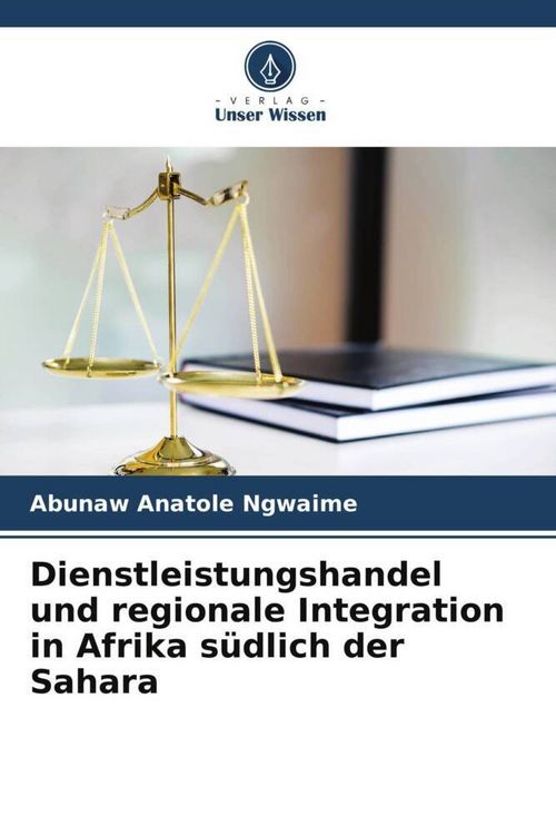 Produktbild: Dienstleistungshandel und regionale Integration in Afrika s&uuml;dlich der Sahara