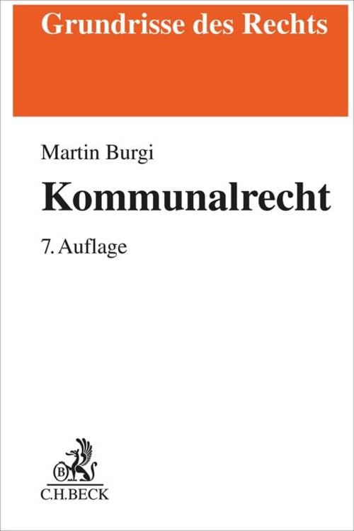 Bild vom Artikel Kommunalrecht vom Autor Martin Burgi