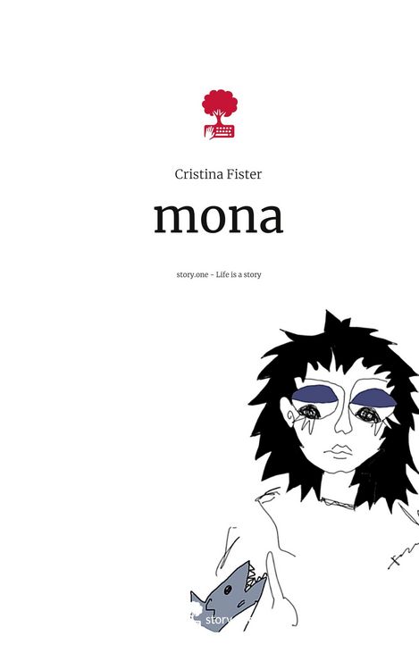 Produktbild: Mona. Life is a Story - story.one