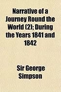 Produktbild: Narrative of a Journey Round the World (2); During the Years 1841 and 1842