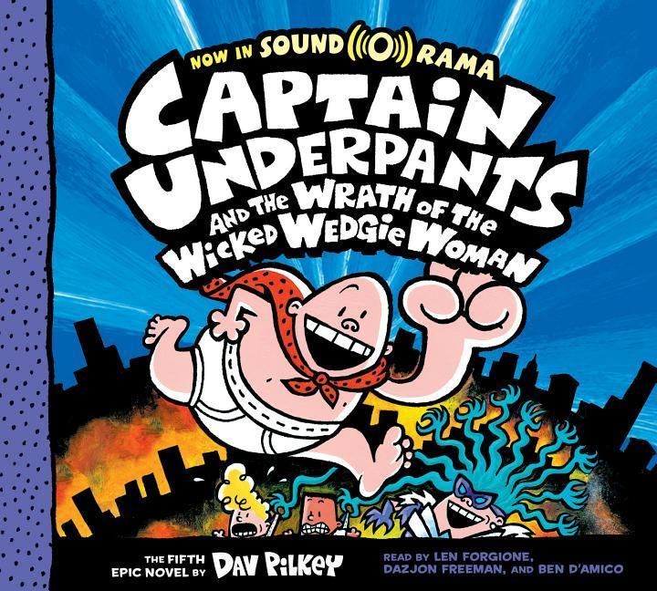 Produktbild: Captain Underpants and the Wrath of the Wicked Wedgie Woman: Color Edition (Captain Underpants #5)