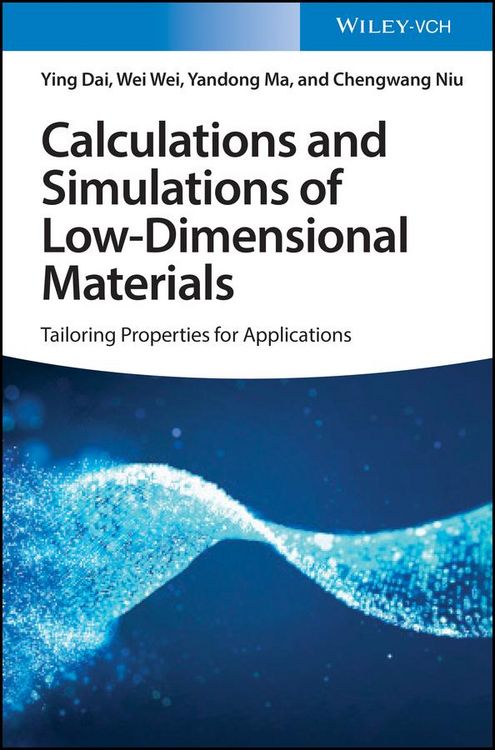 Produktbild: Calculations and Simulations of Low-Dimensional Materials