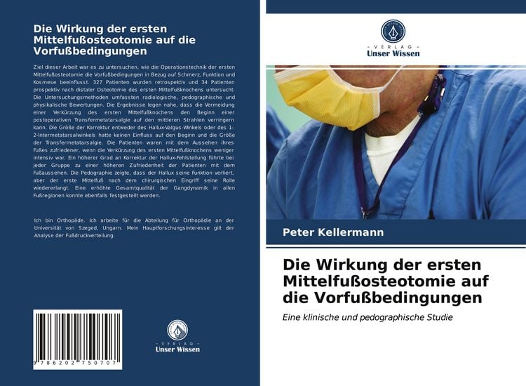 Produktbild: Die Wirkung der ersten Mittelfu&szlig;osteotomie auf die Vorfu&szlig;bedingungen