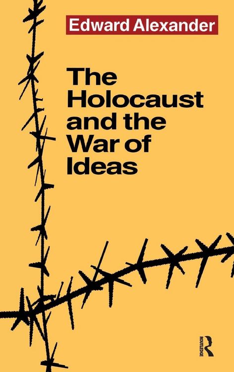 Produktbild: The Holocaust and the War of Ideas