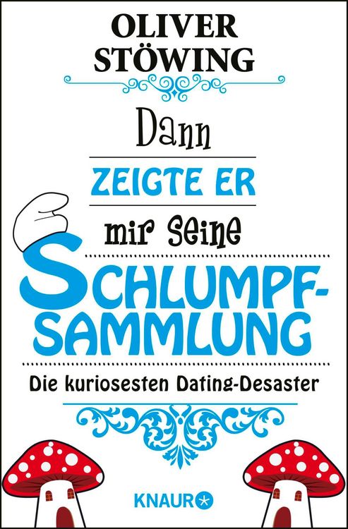 Produktbild: Dann zeigte er mir seine Schlumpfsammlung