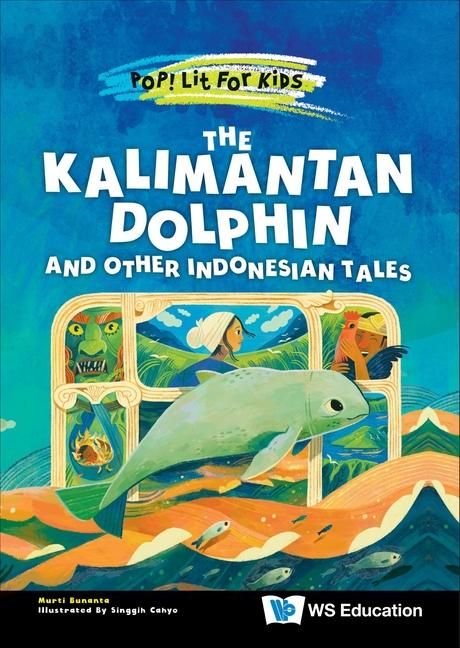 Produktbild: The Kalimantan Dolphin and Other Indonesian Tales