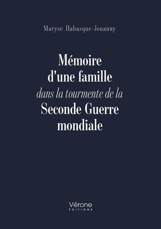 Produktbild: M&eacute;moire d'une famille dans la tourmente de la Seconde Guerre mondiale