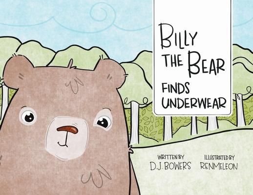 Produktbild: Billy the Bear Finds Underwear