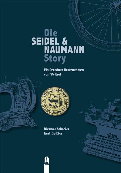 Produktbild: Die Seidel & Naumann Story