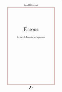Produktbild: Platone. La lotta per lo spirito