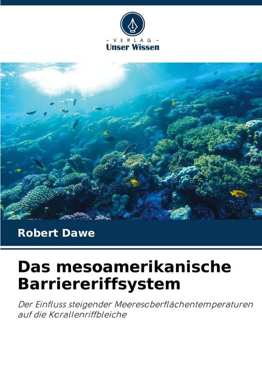 Produktbild: Das mesoamerikanische Barriereriffsystem