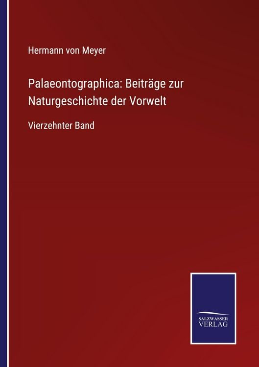 Produktbild: Palaeontographica: Beitr&auml;ge zur Naturgeschichte der Vorwelt