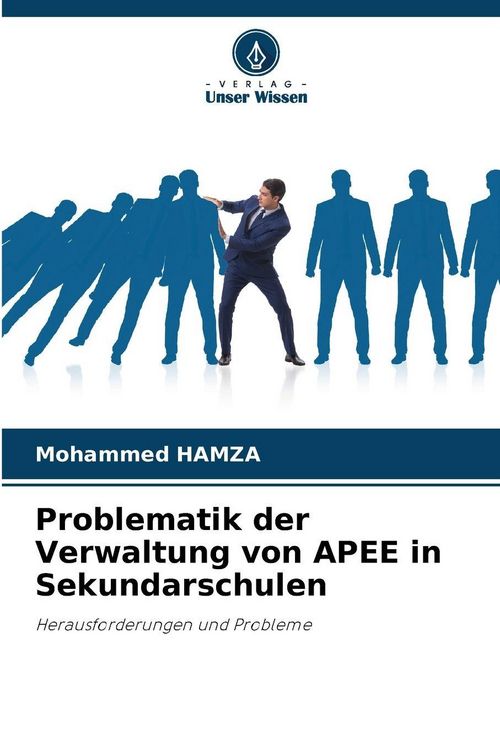 Produktbild: Problematik der Verwaltung von APEE in Sekundarschulen