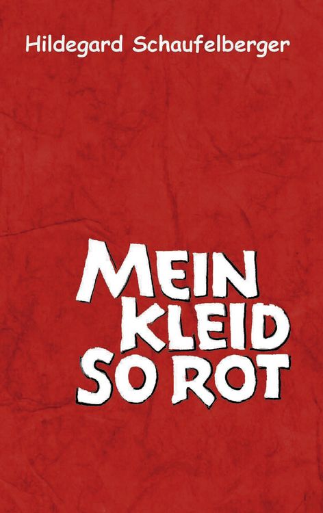 Produktbild: Mein Kleid so rot