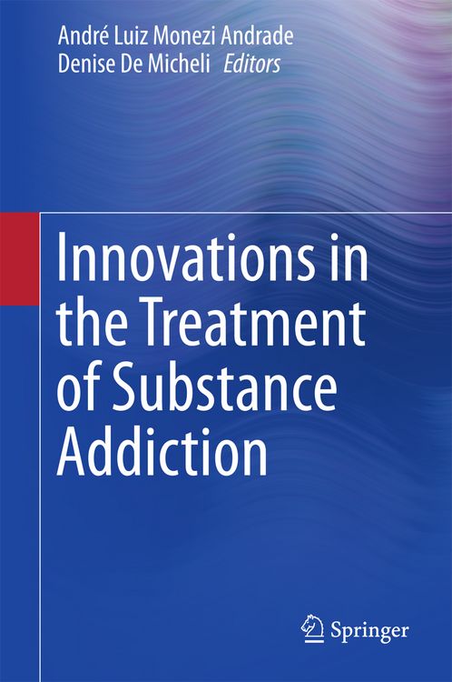 Produktbild: Innovations in the Treatment of Substance Addiction