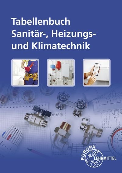 Produktbild: Tabellenbuch Sanitär-, Heizungs-/ Klimatechnik