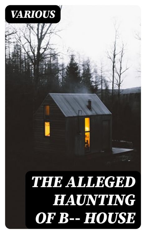 Produktbild: The Alleged Haunting of B-- House