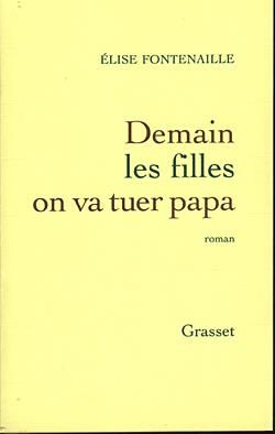 Produktbild: Demain les filles on va tuer papa