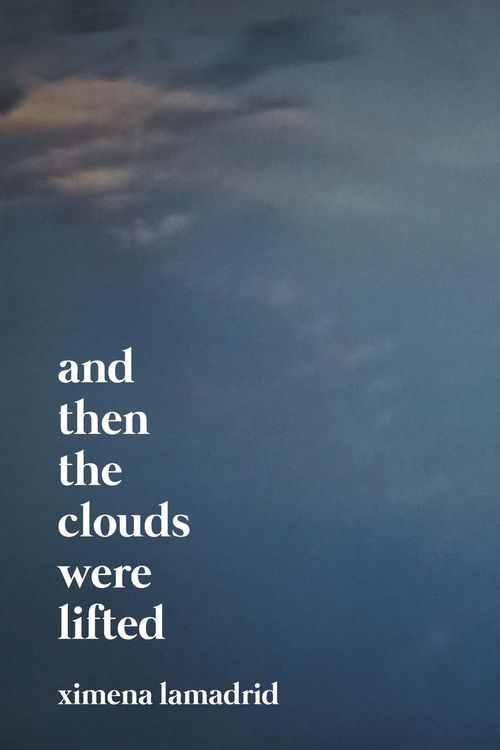 Produktbild: Lamadrid, X: And Then the Clouds Were Lifted