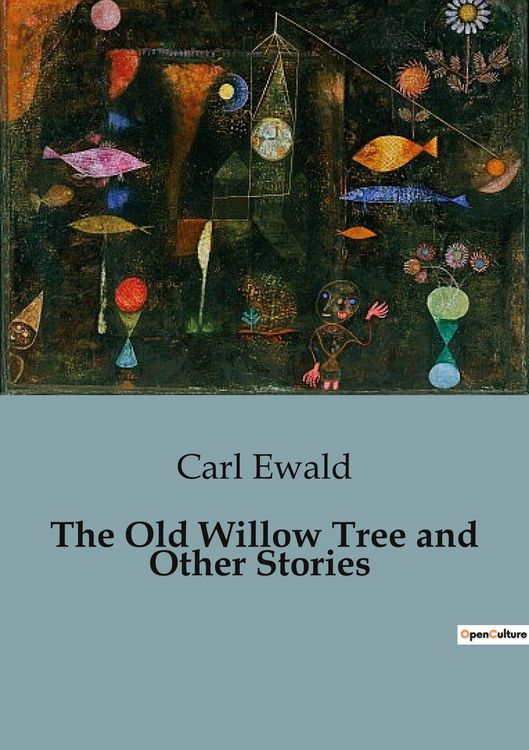 Produktbild: The Old Willow Tree and Other Stories