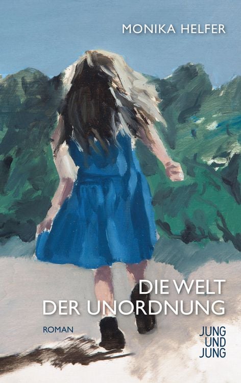 Bild vom Artikel Die Welt der Unordnung vom Autor Monika Helfer