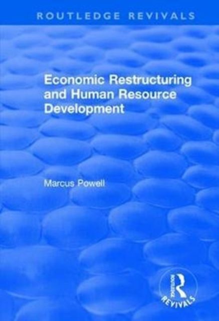 Produktbild: Black, M: Economic Restructuring and Human Resource Developm