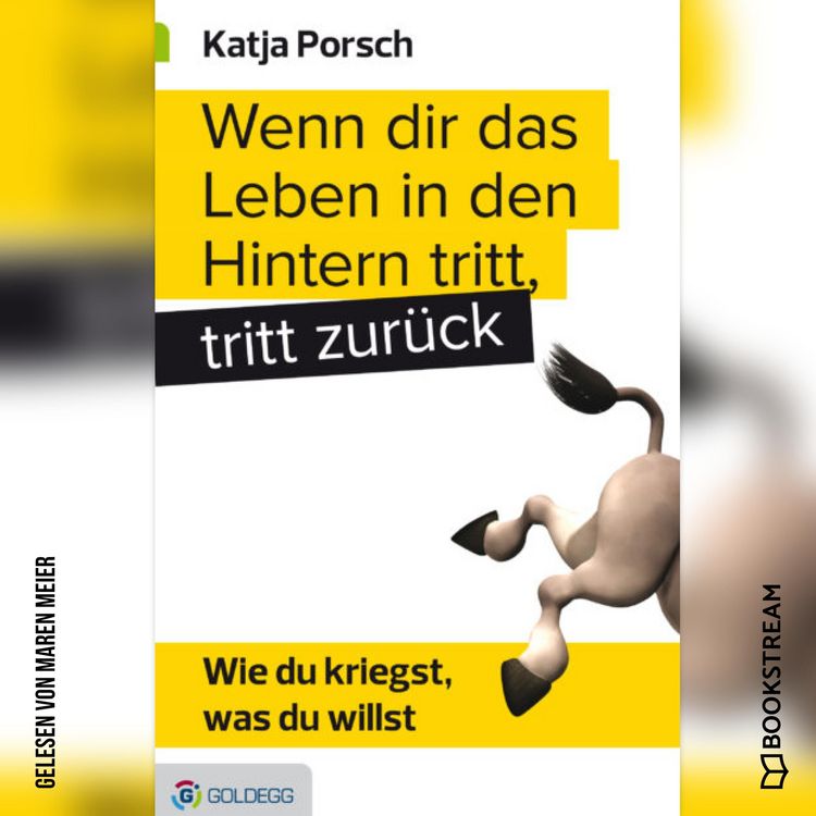 Produktbild: Wenn dir das Leben in den Hintern tritt, tritt zur&uuml;ck