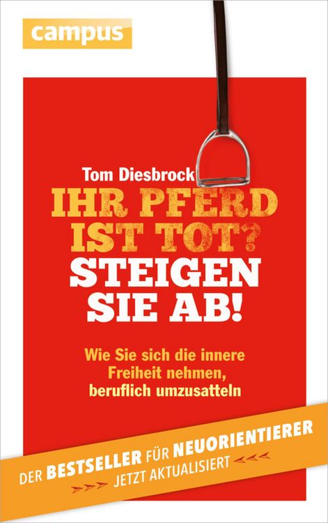 Produktbild: Ihr Pferd ist tot? Steigen Sie ab!