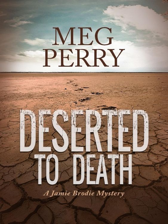 Produktbild: Deserted to Death: A Jamie Brodie Mystery (The Jamie Brodie Mysteries, #20)
