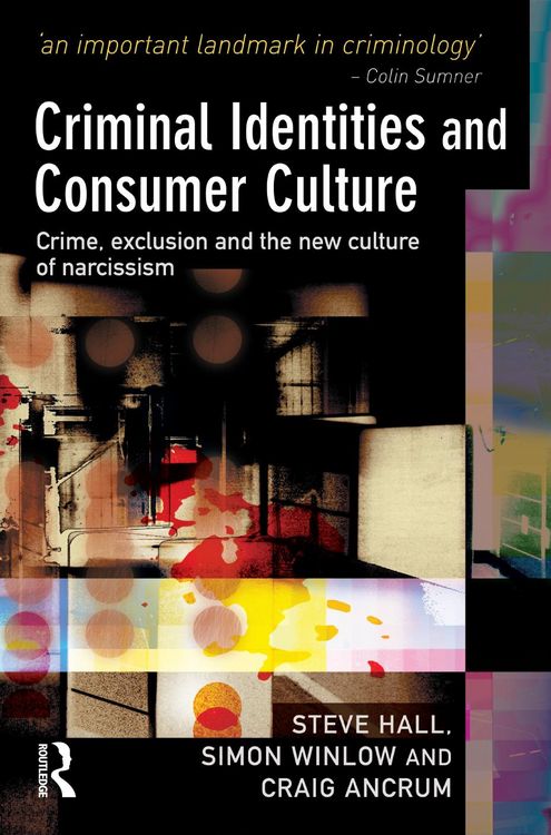 Produktbild: Criminal Identities and Consumer Culture
