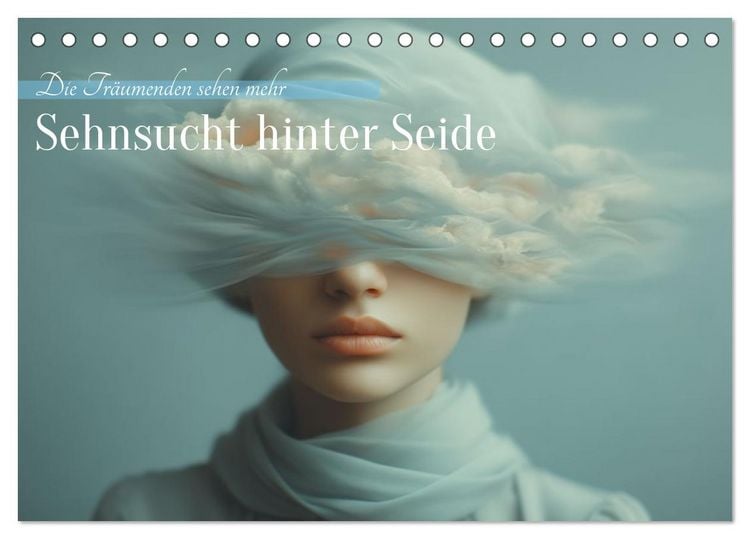 Produktbild: Sehnsucht hinter Seide (Tischkalender 2026 DIN A5 quer), CALVENDO Monatskalender