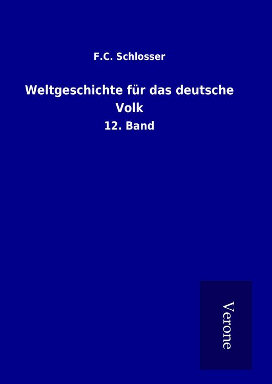 Produktbild: Weltgeschichte f&uuml;r das deutsche Volk