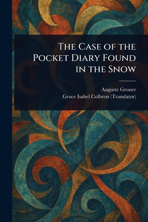 Produktbild: The Case of the Pocket Diary Found in the Snow
