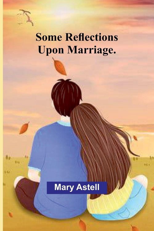 Produktbild: Some Reflections Upon Marriage.
