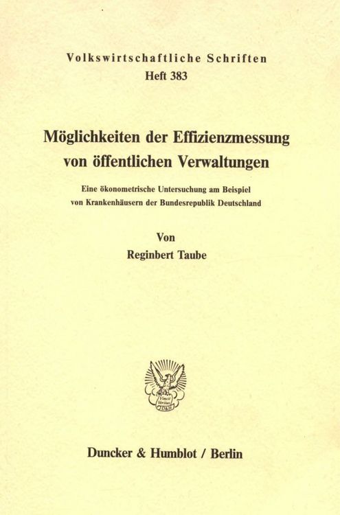 Produktbild: M&ouml;glichkeiten der Effizienzmessung von &ouml;ffentlichen Verwaltungen.
