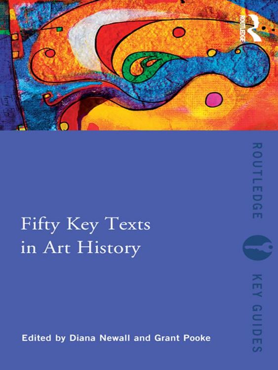 Produktbild: Fifty Key Texts in Art History
